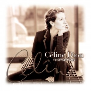 Partition piano S'il suffisait d'aimer de Céline Dion