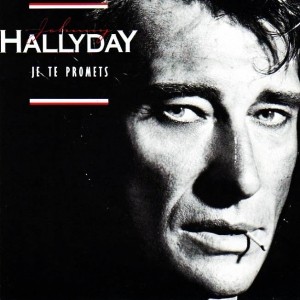 Johnny Hallyday - Je te promets Piano Sheet Music