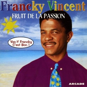 pochette - Fruit de la passion - Francky Vincent