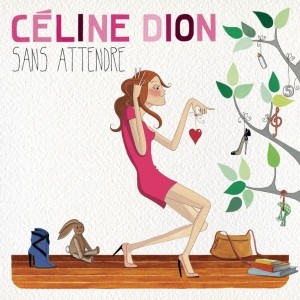 Pochette - Une chance qu'on s'a - Céline Dion