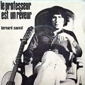 pochette - Le professeur est un rêveur - Bernard Sauvat