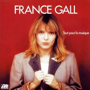 Pochette - Tout pour la musique - France Gall