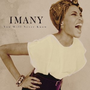 Imany - You Will Never Know Piano Sheet Music