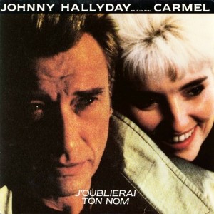 pochette - J'oublierai ton nom - Johnny Hallyday