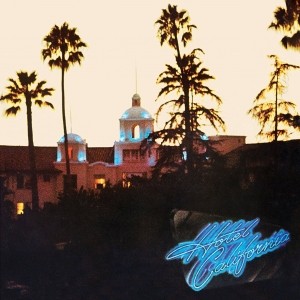 pochette - Hotel California - Eagles