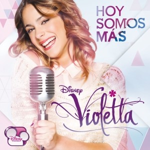 Pochette - Hoy Somos Más - Violetta