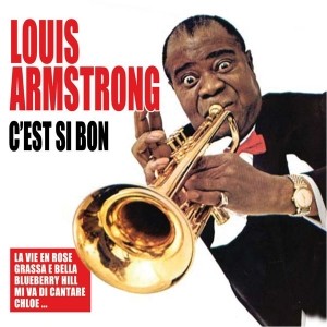 Pochette - C'est si bon - Louis Armstrong