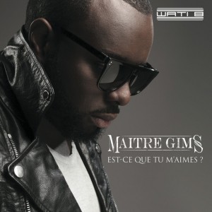 Pochette - Est-ce que tu m'aimes ? - Maître Gims