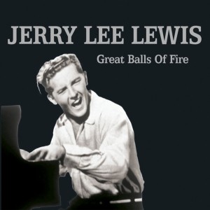 Pochette - Great Balls Of Fire - Jerry Lee Lewis