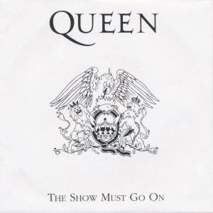 pochette - The Show Must Go On - Queen