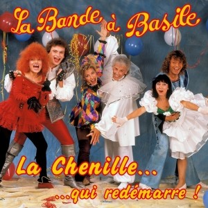 Pochette - La chenille - La bande à Basile