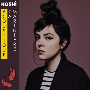 Hoshi - Ta marinière (Version acoustique) Piano Sheet Music