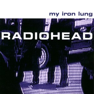 pochette - My Iron Lung - Radiohead