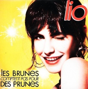 Pochette - Les brunes comptent pas pour des prunes - Lio