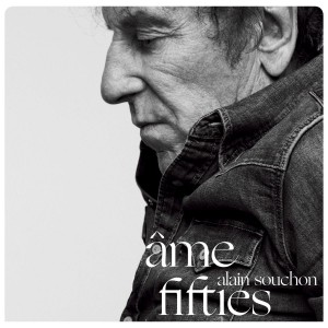 Pochette - Ame fifties - Alain Souchon