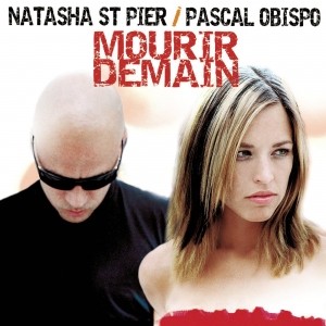 pochette - Mourir demain - Natasha St-Pier