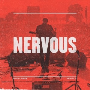 pochette - Nervous - Gavin James