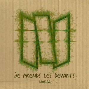 pochette - Je prends les devants - Makja