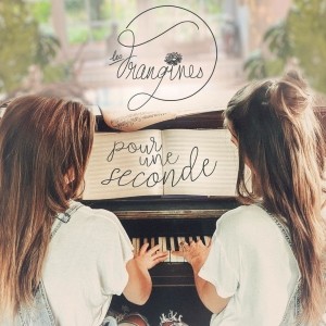 Pochette - Pour une seconde - Les Frangines