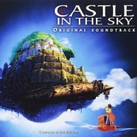 Pochette - Sheeta's Decision (Le château dans le ciel) - Joe Hisaishi