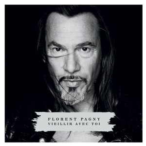 Pochette - Vieillir avec toi - Florent Pagny