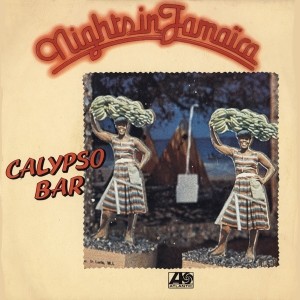 pochette - Nights in Jamaïca - Calypso Bar