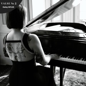Haley Myles - Valse N°2 en La majeur Piano Sheet Music