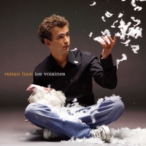 Pochette - Les voisines - Renan Luce