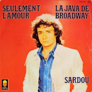 Michel Sardou - La java de Broadway Piano Sheet Music