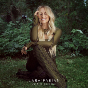 Partition piano Je t'ai cherché de Lara Fabian