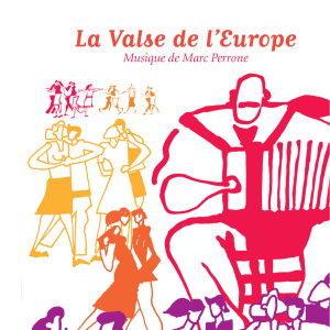 Partition accordéon La valse de l'europe de Marc Perrone