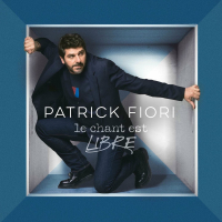 Partition piano Le chant est libre de Patrick Fiori