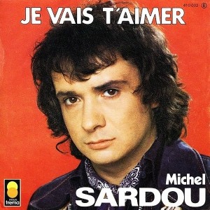 Pochette - Je vais t'aimer - Michel Sardou