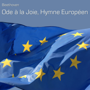 pochette - Ode à la joie (An die Freude) - Ludwig Van Beethoven