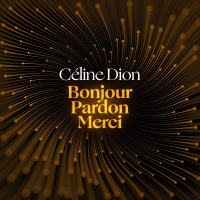 Partition piano Bonjour, Pardon, Merci de Céline Dion