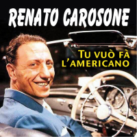 Pochette - Tu vuo fa l'americano - Renato Carosone