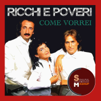 Pochette - Come Vorrei - Ricchi e Poveri