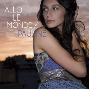 Pauline - Allo le monde Piano Sheet Music