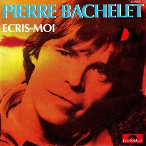 Pochette - Ecris-moi - Pierre Bachelet