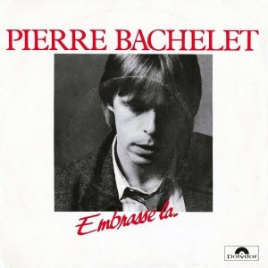pochette - Embrasse-la - Pierre Bachelet