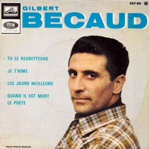 Gilbert Bécaud - Quand il est mort le poète Piano Sheet Music
