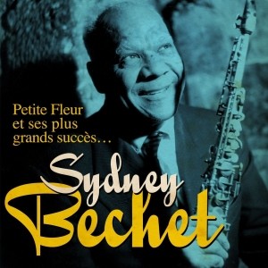 Pochette - Petite fleur - Sidney Bechet