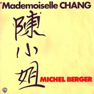 Pochette - Mademoiselle Chang - Michel Berger