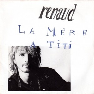Renaud - La mère à Titi Piano Sheet Music