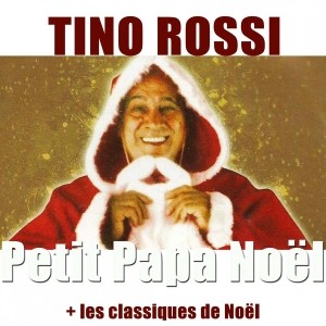 Partition piano Petit Papa Noël de Tino Rossi
