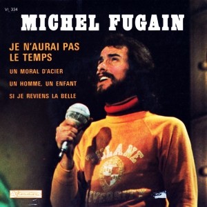 Michel Fugain - Je n'aurai pas le temps Piano Sheet Music