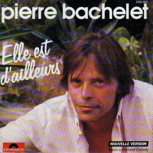 pochette - Elle est d'ailleurs - Pierre Bachelet