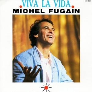 pochette - Viva La Vida - Michel Fugain