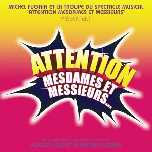 pochette - Attention, Mesdames et Messieurs - Michel Fugain