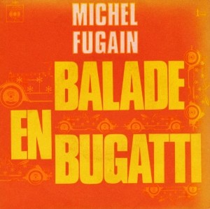 pochette - Balade en bugatti - Michel Fugain